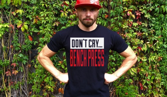 Футболка DON`T CRY BENCH PRESS